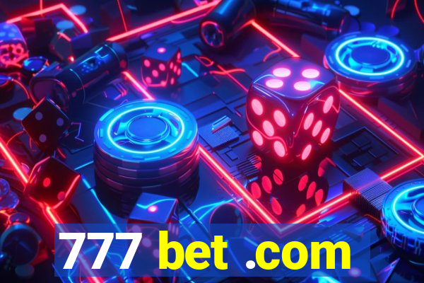 777 bet .com